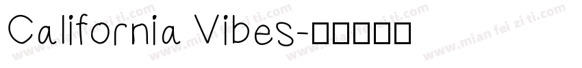 California Vibes字体转换